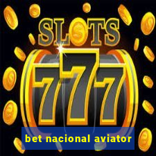 bet nacional aviator